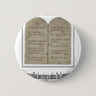 Ten Commandments with Quote 6 Cm Round Badge
