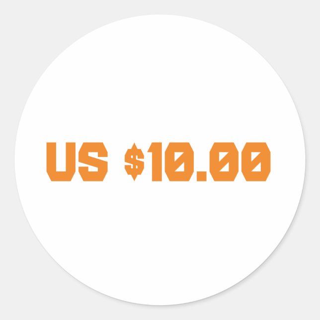 Ten dollars classic round sticker (Front)