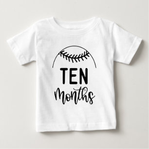 Ten Months Baseball Baby Milestone - T-Shirt