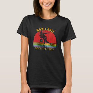 Ten Pin Bowlers How I Roll 1990 Women Bowling T-Shirt