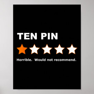 Ten Pin One Star Review Funny Bowling For Bowlers  Poster
