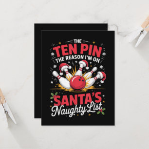 Ten Pin Reason I'm On Santa's Naughty List Funny  Invitation