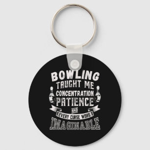 Ten Pin Taught Me Every Curse Word Men Women Funny Key Ring