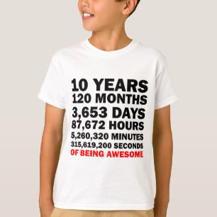 Ten Years Of Being Awesome T-Shirt