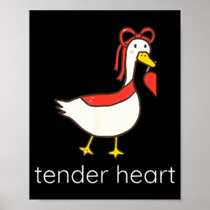 Tender Heart Steady Love Funny Goose Couple Matchi Poster