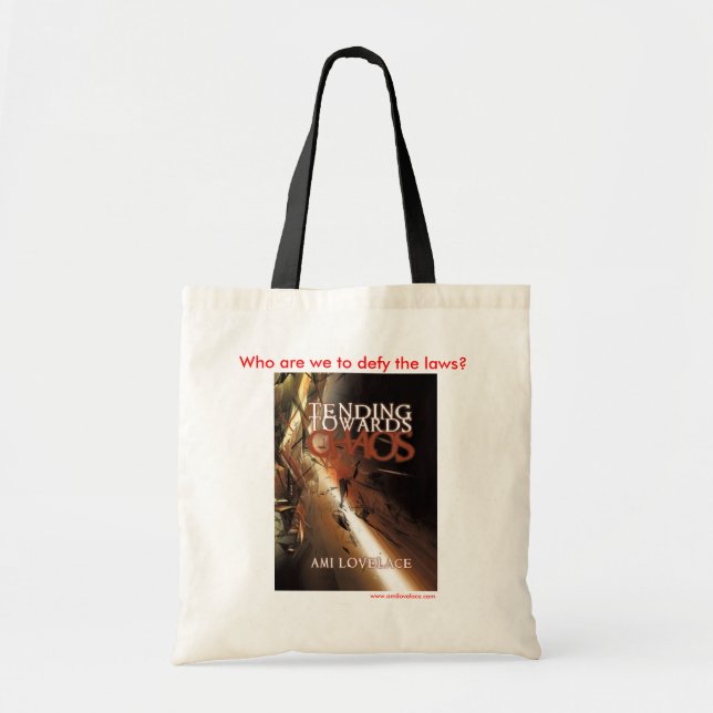 Tending Towards Chaos  Budget Tote (Front)