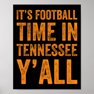 Tennessee Football It's Football Time In Tennessee Poster