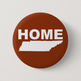 Tennessee Home Away From State Button Badge Pin