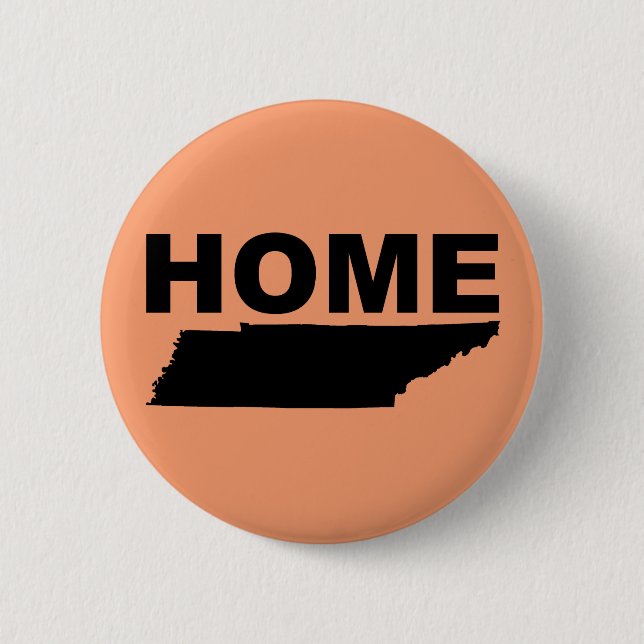 Tennessee Home Away From State Button Badge Pin (Front)
