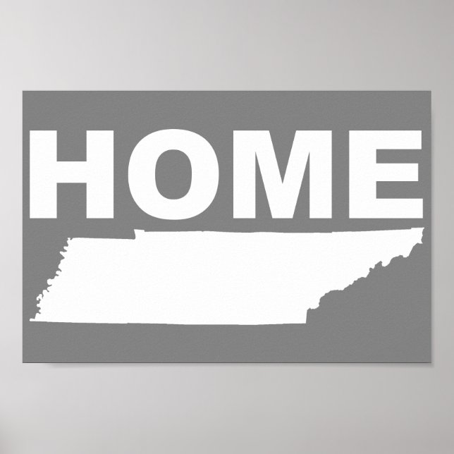 Tennessee Home Away From State Poster Sign (Front)