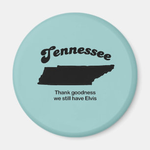 Tennessee Motto - Thank goodness Magnet
