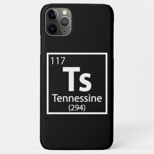 Tennessine - Tennessee Science Periodic Table iPhone 11 Pro Max Case
