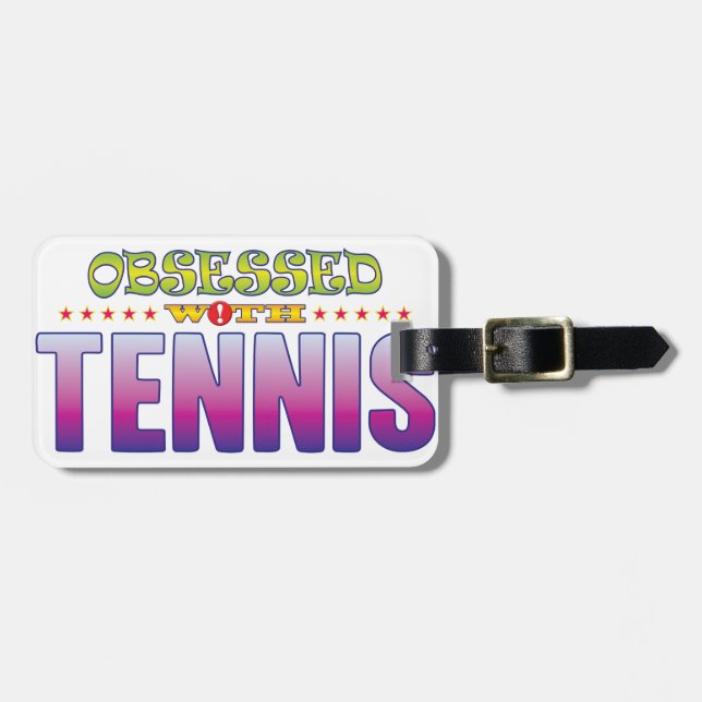 Tennis 2 Obsessed Luggage Tag (Front Horizontal)