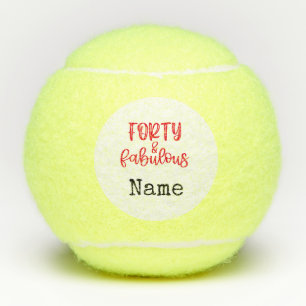 Tennis 40th Birthday Forty and Fabulous Balls