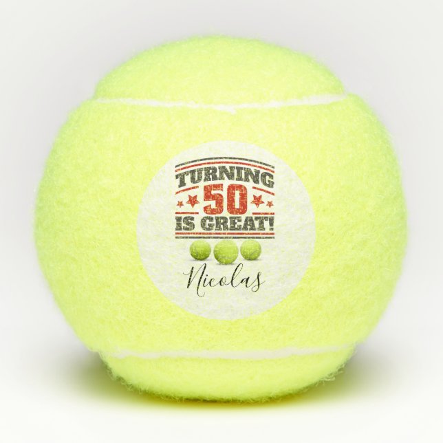 Tennis 50th Birthday is great with balls (Front)