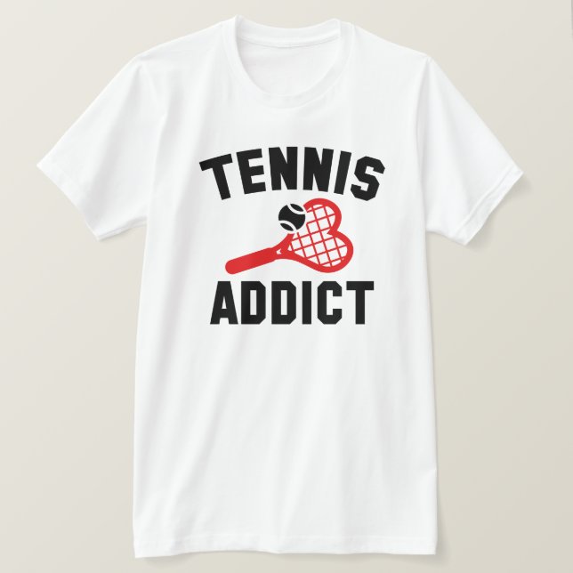 Tennis Addict T-Shirt (Design Front)