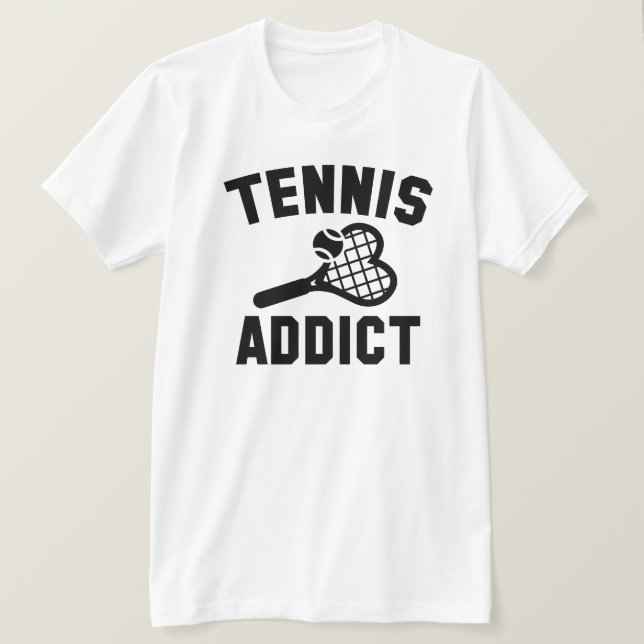 Tennis Addict T-Shirt (Design Front)