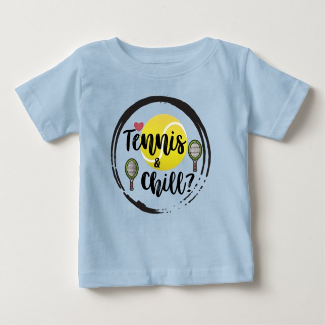 Tennis and Chill Cool Funny Quote Blue Baby T-Shirt (Front)