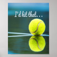 Tennis ball I'd Hit That Funny Gift