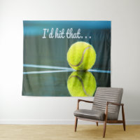 Tennis ball I'd Hit That Funny Gift