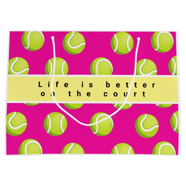 Tennis ball life is better on the court on pink   large gift bag (Front)