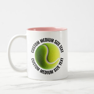 Tennis Ball & Medium Text PINK 11oz Custom Two-Tone Coffee Mug