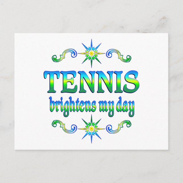 Tennis Brightens Postcard (Front)