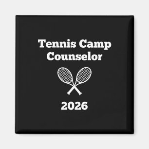 Tennis camp counsellor 2026 magnet