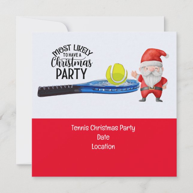 Tennis Christmas with Santa Claus Mostly Likely  Invitation (Front)