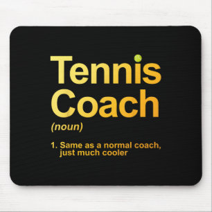 Tennis Coach Design For Men Women Tennis Lover Ten Mouse Pad