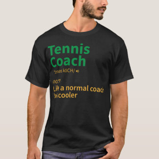 Tennis coach sport gift saying grand slam tennis r T-Shirt