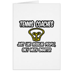 Tennis Coaches...Regular People, Only Smarter