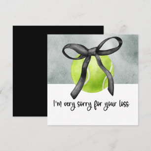 Tennis Condolences Sorry for your loss 