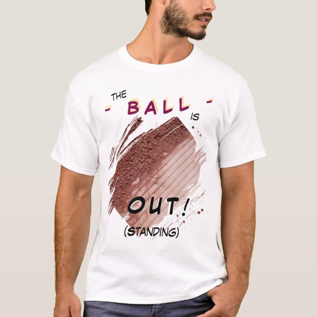 Tennis Court OUT (Standing) T-Shirt (Front)