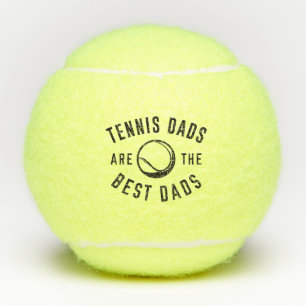 Tennis Dads Are The Best Dads Balls