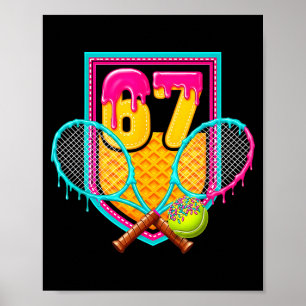 Tennis Drip Number 67 Tennis Player Poster