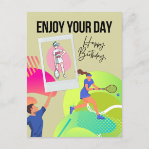 Tennis enjoy your day happy birthday postcard