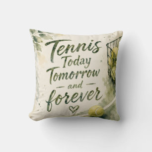Tennis Funny Saying Cushion