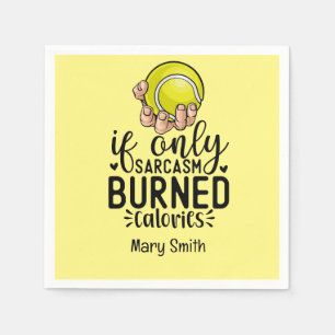 Tennis Funny Saying for Party Napkin