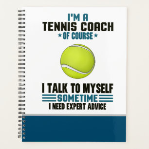 Tennis funny saying gift for tennis coach planner