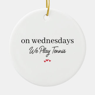 Tennis Gift for Player Doubles Partner Coach Ceramic Ornament