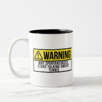 Tennis Gift - Tennis Player Funny Saying