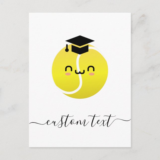 Tennis Graduation Party Kawaii Ball Custom Text  Postcard (Front)