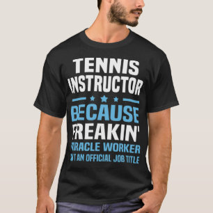 Tennis Instructor cup butterflies  T-Shirt