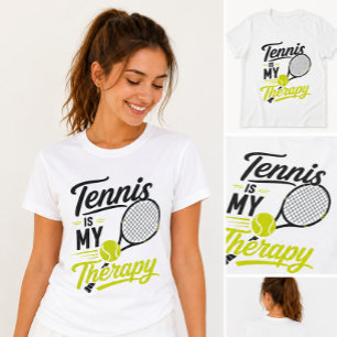 Tennis is My Therapy T-Shirt