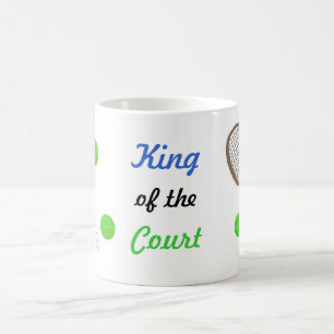 Tennis - King of the Court Coffee Mug
