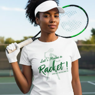 Tennis Let's Make a Racket Bachelorette Party T-Shirt