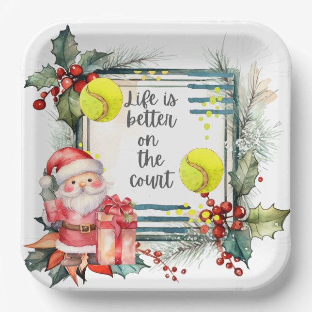 Tennis Life is better on the court Christmas Party Paper Plate (Front)