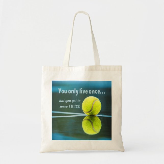 Tennis live once sever twice, Tennis Ball, Court Tote Bag (Front)