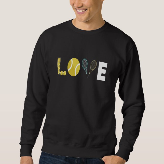 Tennis Love Racket Ball Sweatshirt (Front)